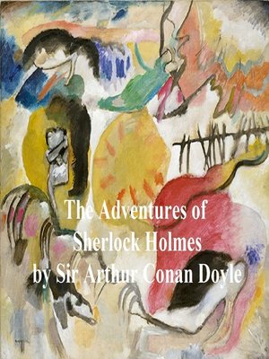 cover image of The Adventures of Sherlock Holmes, First of the Five Sherlock Holmes Short Story Collections